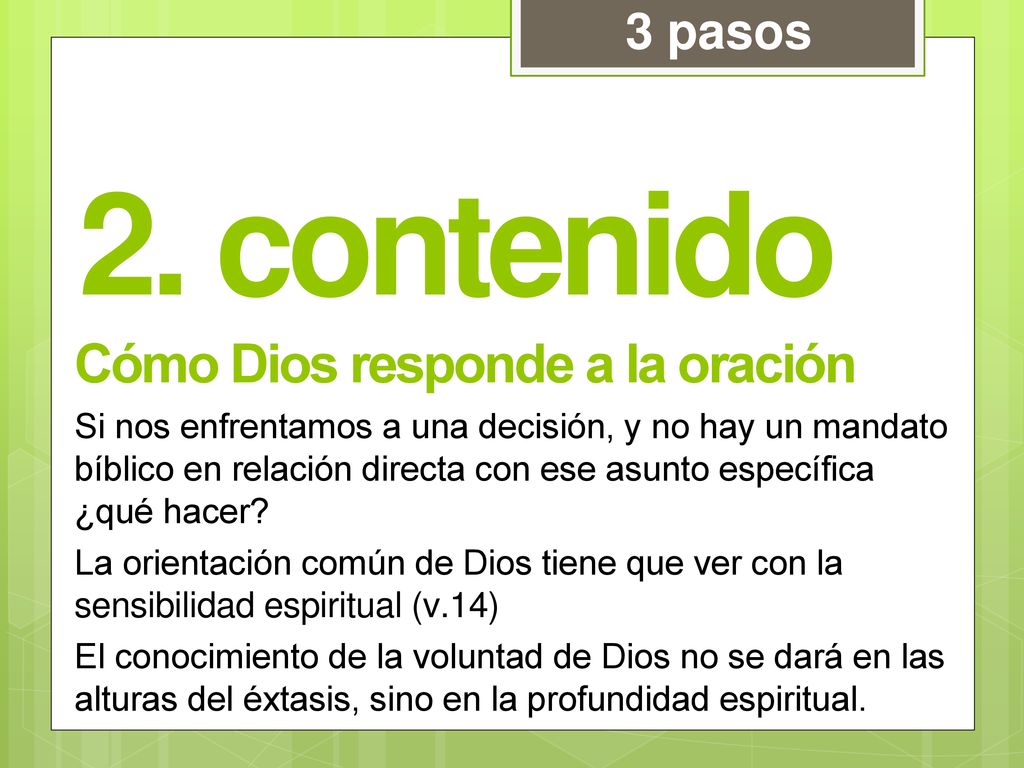 2. contenido Cómo Dios responde a la oración 3 pasos