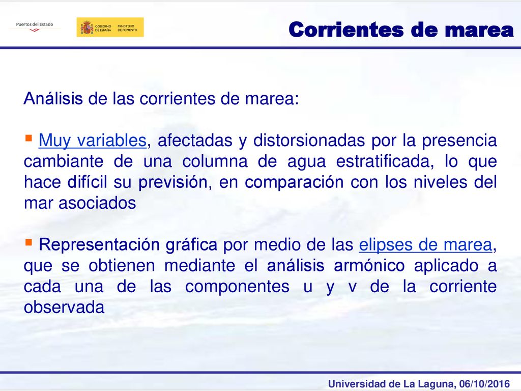 Corrientes de marea Análisis de las corrientes de marea: