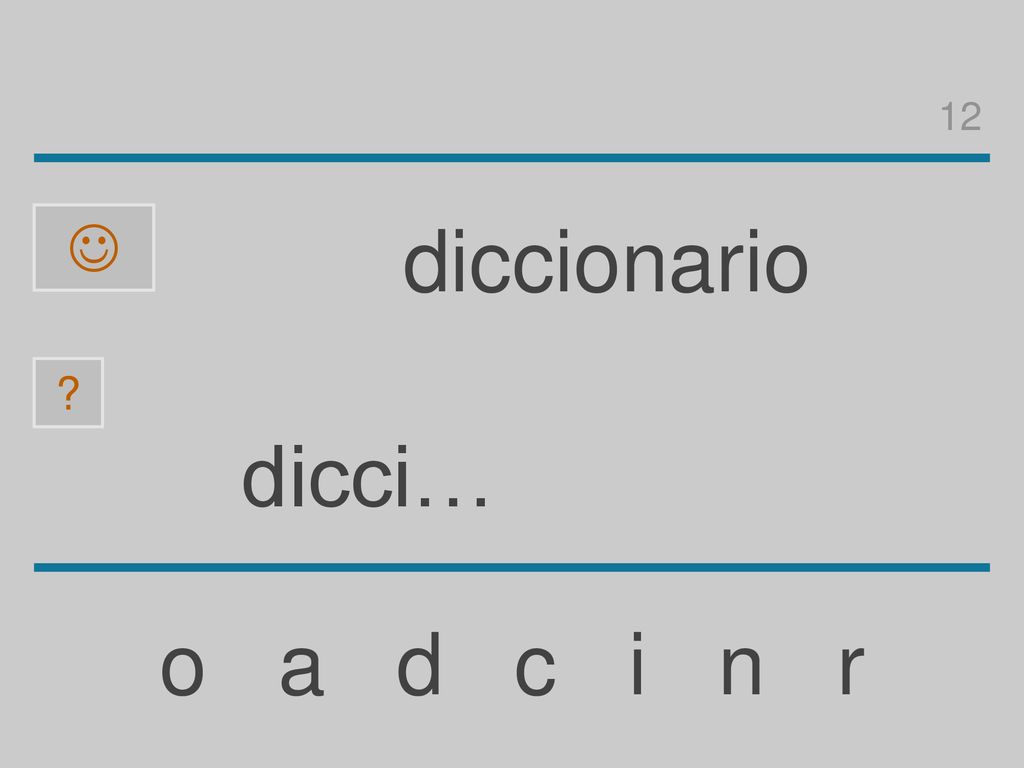 12  diccionario dicci… o a d c i n r