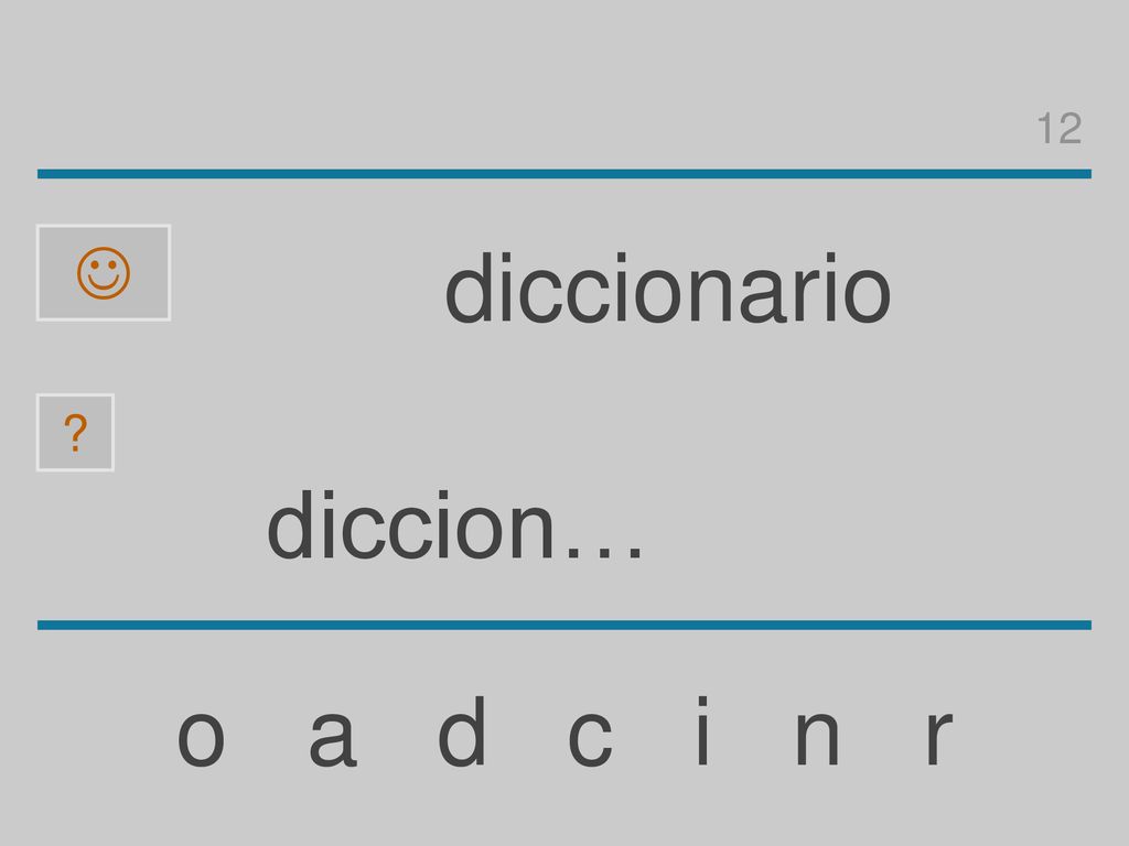 12  diccionario diccion… o a d c i n r