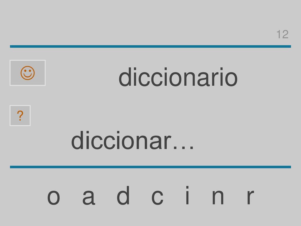12  diccionario diccionar… o a d c i n r