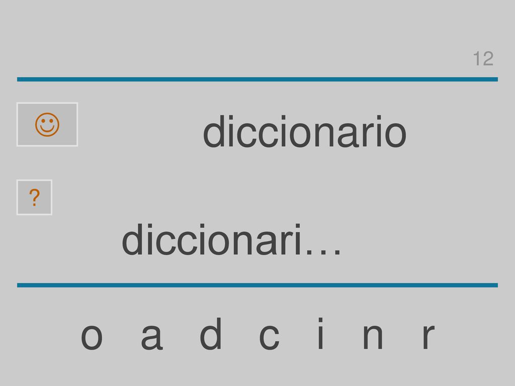 12  diccionario diccionari… o a d c i n r