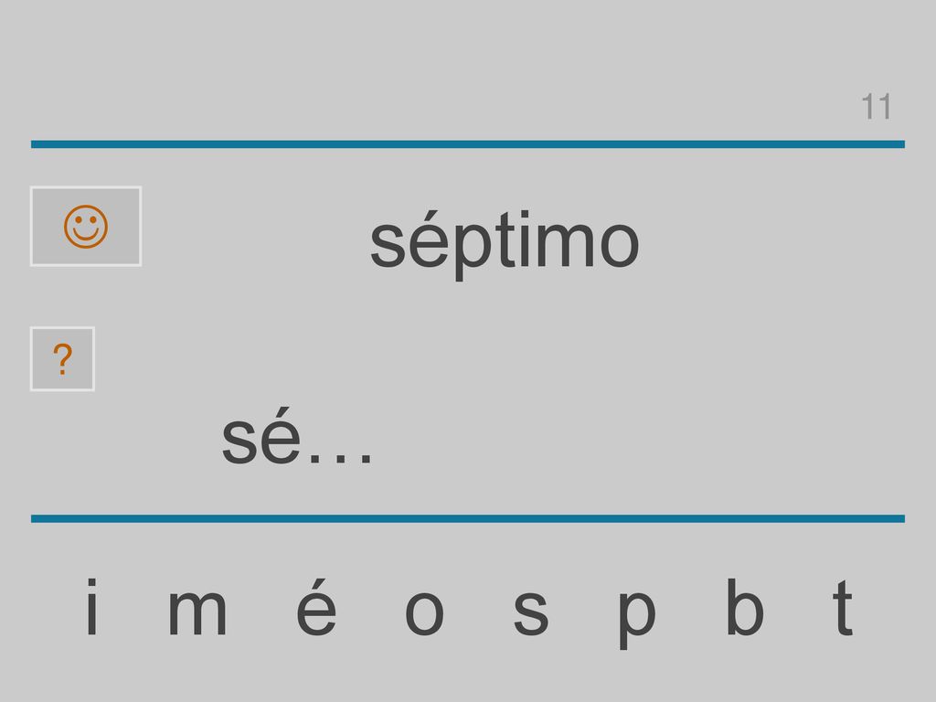 11  séptimo sé… i m é o s p b t