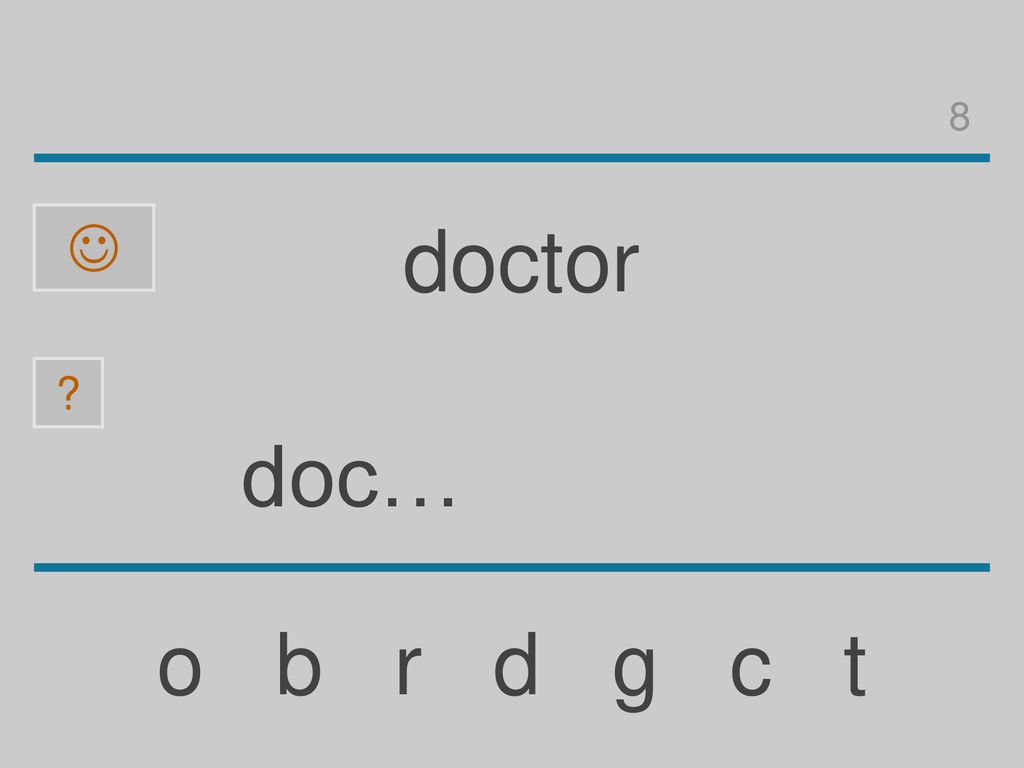 8  doctor doc… o b r d g c t