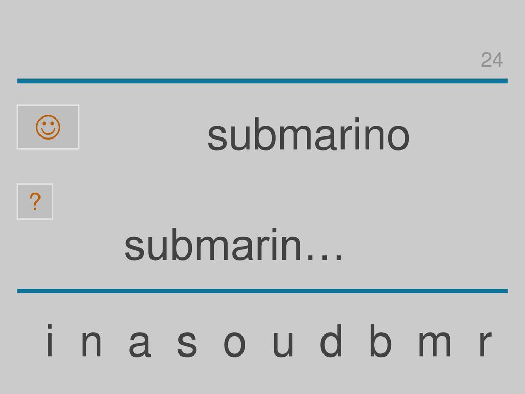 24  submarino submarin… i n a s o u d b m r