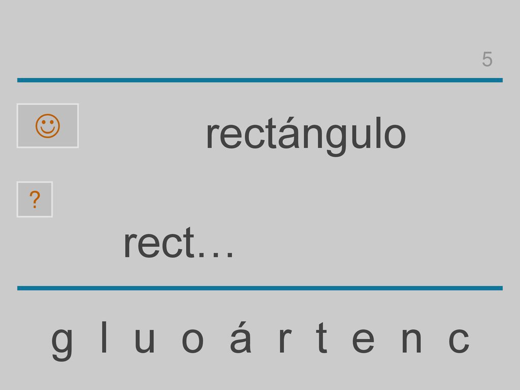 5  rectángulo rect… g l u o á r t e n c