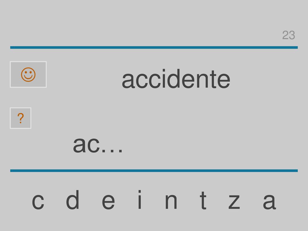 23  accidente ac… c d e i n t z a