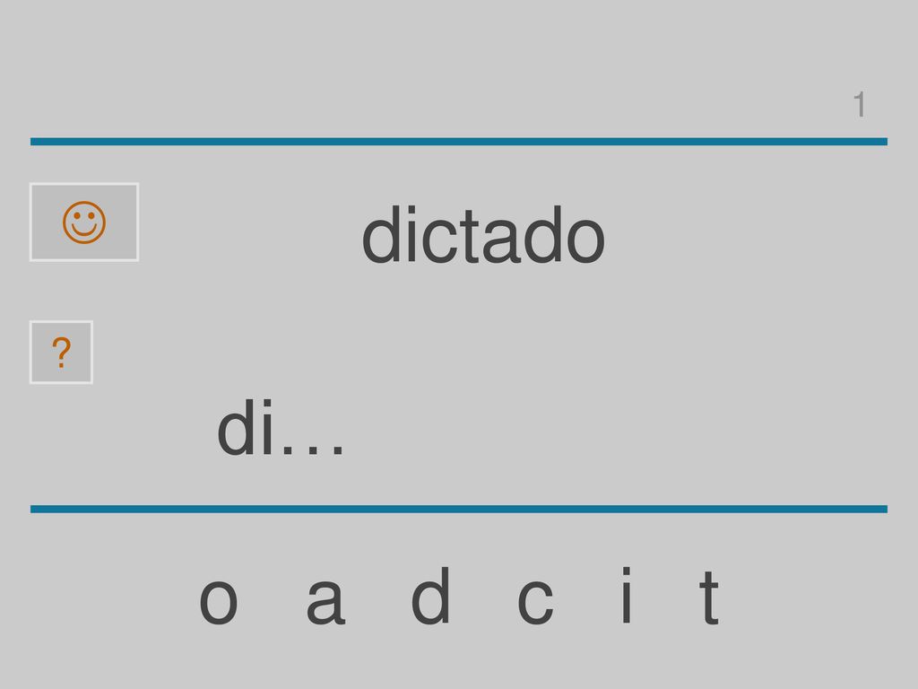 1  dictado di… o a d c i t