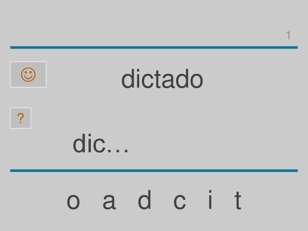 1  dictado dic… o a d c i t