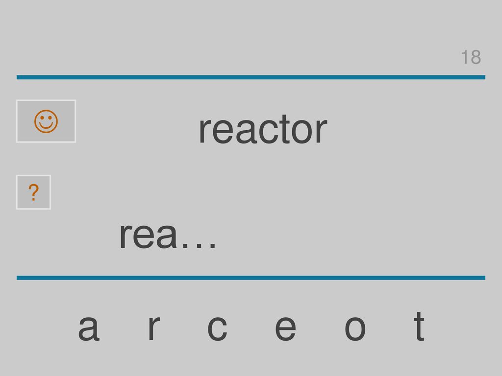 18  reactor rea… a r c e o t
