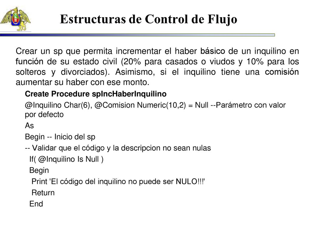 Crear un sp que permita incrementar el haber básico de un inquilino en función de su estado civil (20% para casados o viudos y 10% para los solteros y divorciados). Asimismo, si el inquilino tiene una comisión aumentar su haber con ese monto.