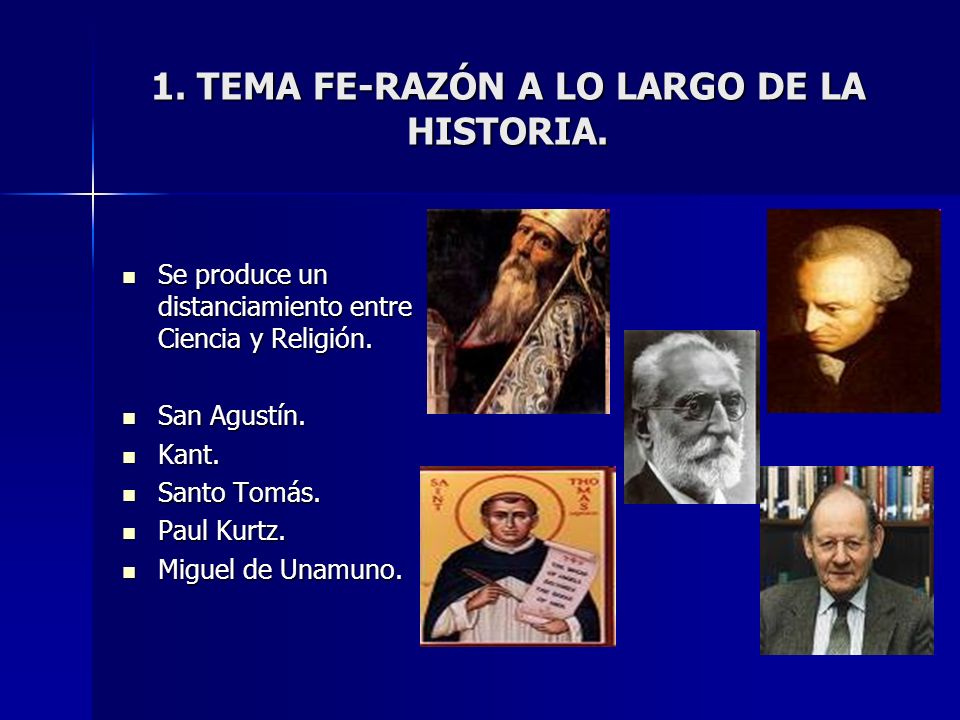 1. TEMA FE-RAZÓN A LO LARGO DE LA HISTORIA.