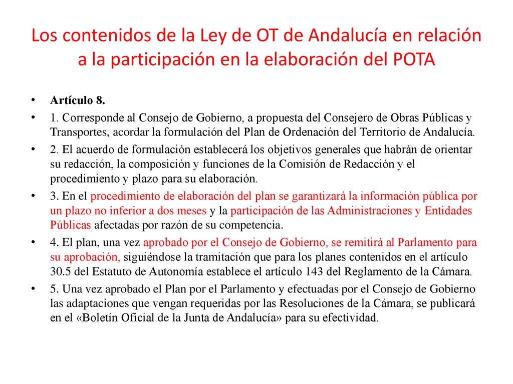 Los contenidos de la Ley de OT de Andalucía en relación a la participación en la elaboración del POTA