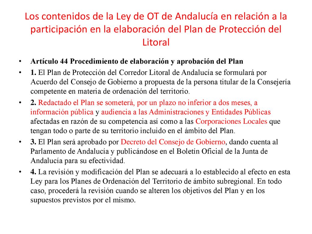 Los contenidos de la Ley de OT de Andalucía en relación a la participación en la elaboración del Plan de Protección del Litoral