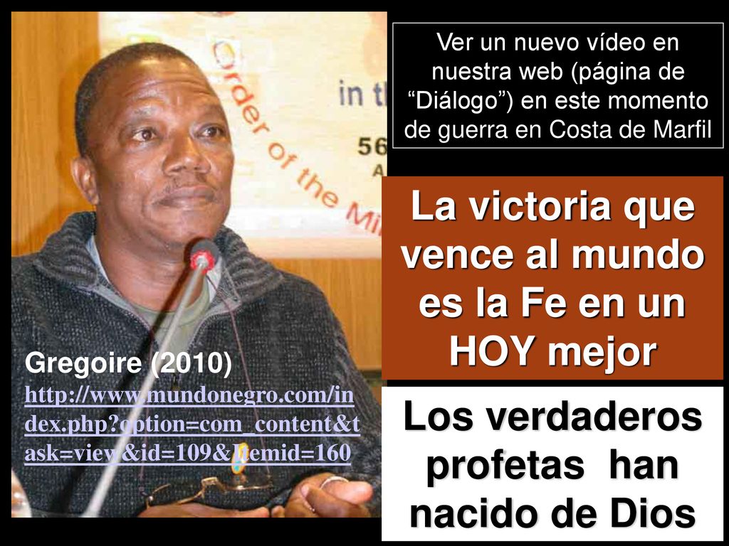La victoria que vence al mundo es la Fe en un HOY mejor
