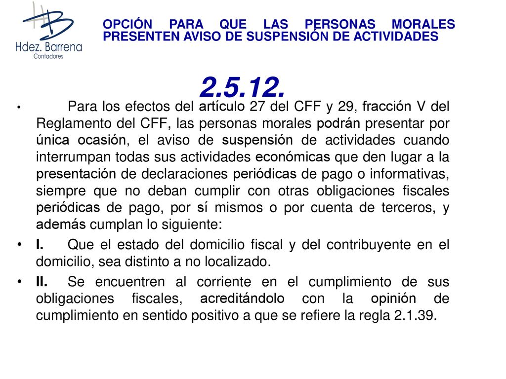 OPCIÓN PARA QUE LAS PERSONAS MORALES PRESENTEN AVISO DE SUSPENSIÓN DE ACTIVIDADES