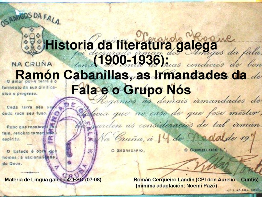 Historia da literatura galega ( ): Ramón Cabanillas, as Irmandades da Fala e o Grupo Nós