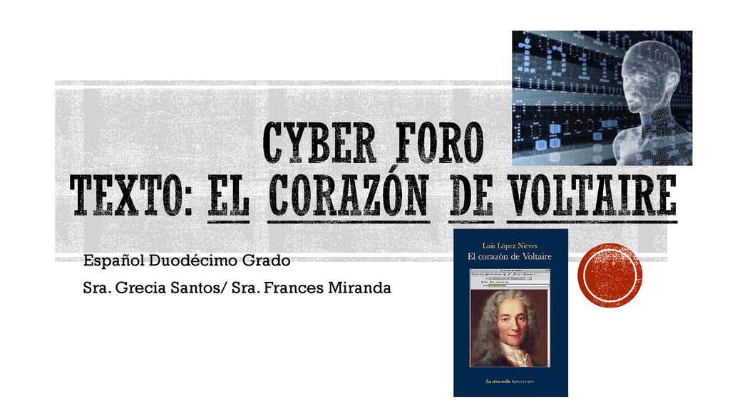Cyber foro Texto: El corazón de voltaire