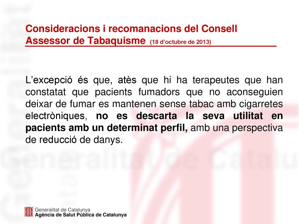 Consideracions i recomanacions del Consell Assessor de Tabaquisme (18 d’octubre de 2013)