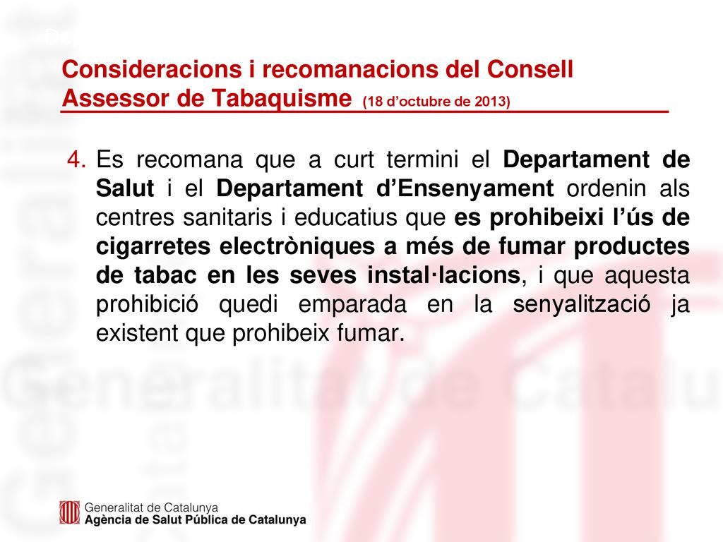 Consideracions i recomanacions del Consell Assessor de Tabaquisme (18 d’octubre de 2013)