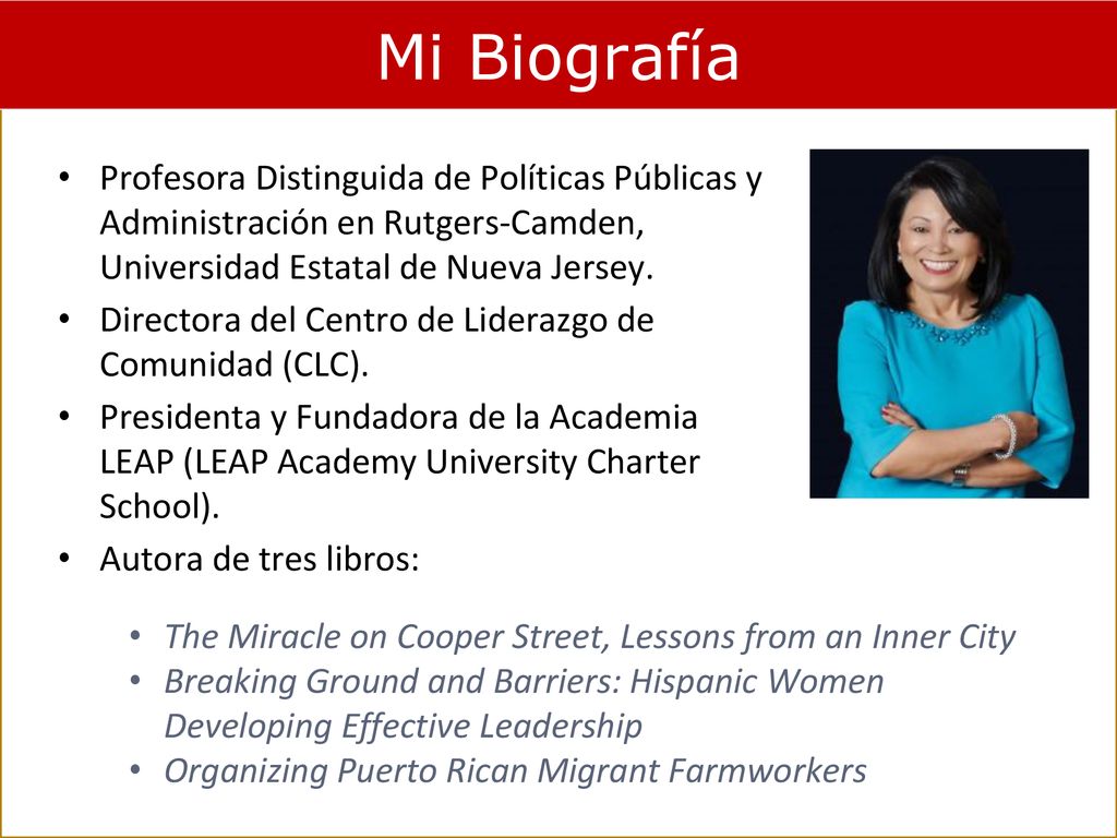 Mi Biografía Profesora Distinguida de Políticas Públicas y Administración en Rutgers-Camden, Universidad Estatal de Nueva Jersey.