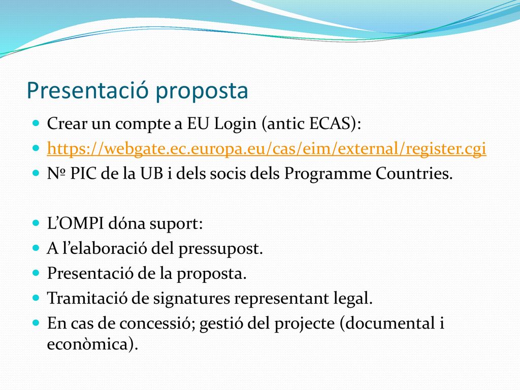Presentació proposta Crear un compte a EU Login (antic ECAS):