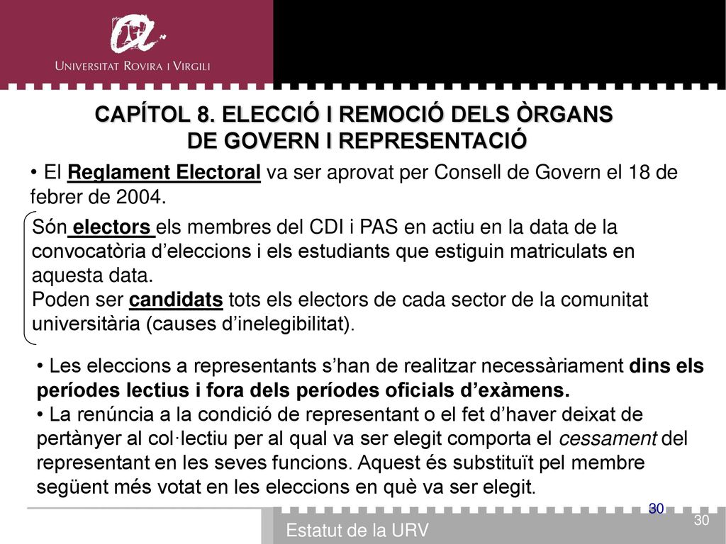 CAPÍTOL 8. ELECCIÓ I REMOCIÓ DELS ÒRGANS DE GOVERN I REPRESENTACIÓ