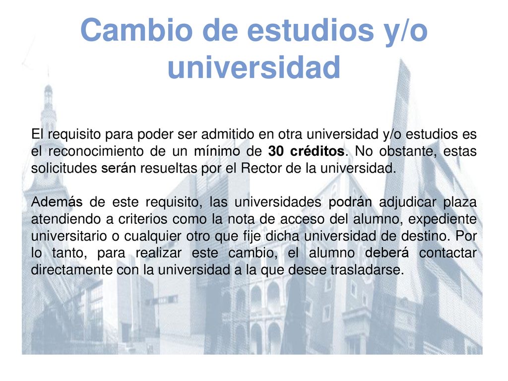 Cambio de estudios y/o universidad