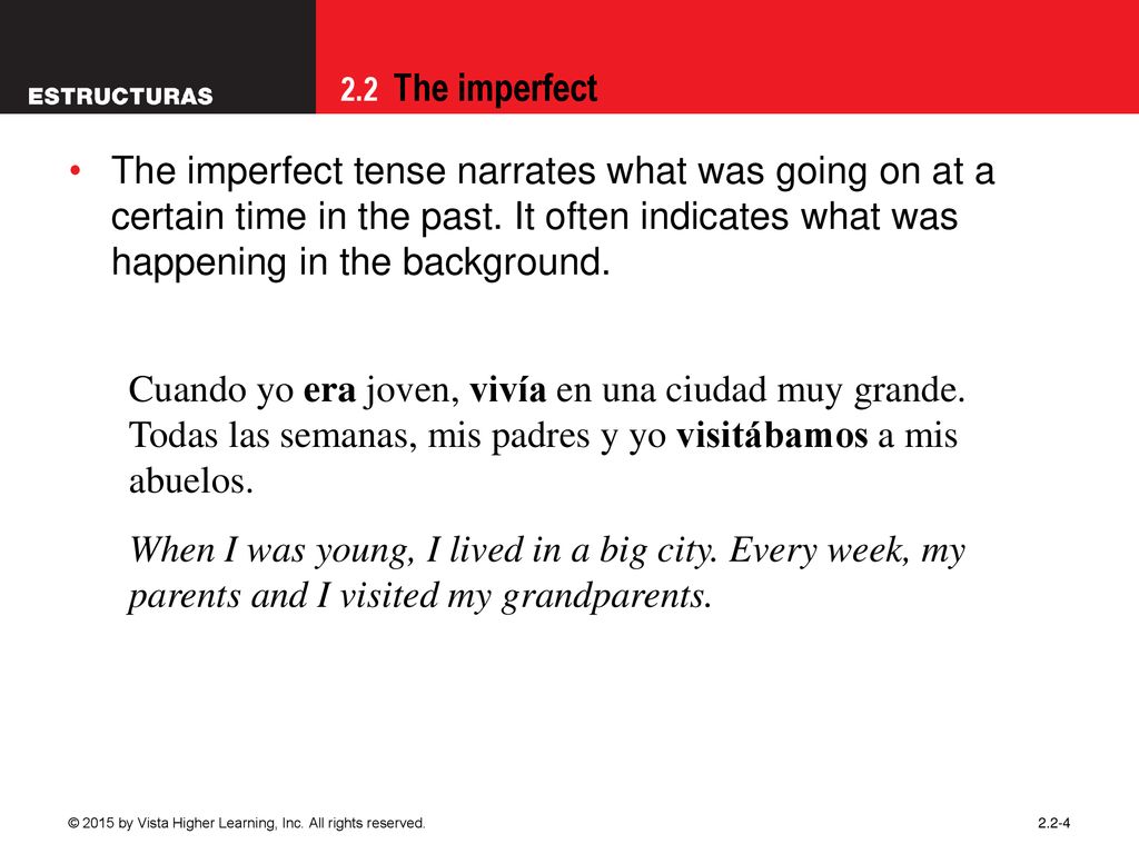 09/28/09 The imperfect tense narrates what was going on at a certain time in the past. It often indicates what was happening in the background.