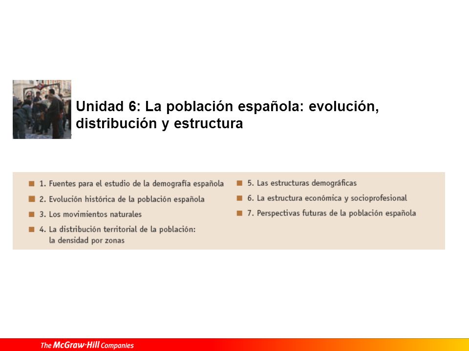 Unidad 6: La población española: evolución, distribución y estructura