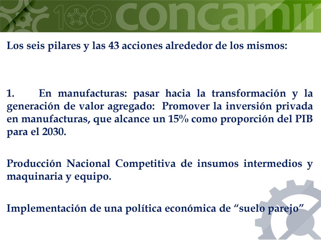 Los seis pilares y las 43 acciones alrededor de los mismos: