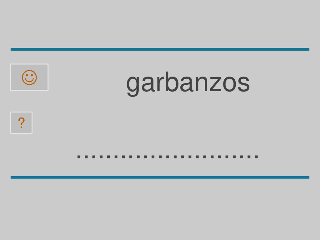  garbanzos a g r b z n o s