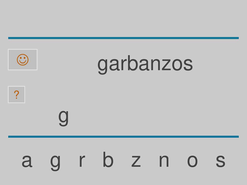  garbanzos g a g r b z n o s