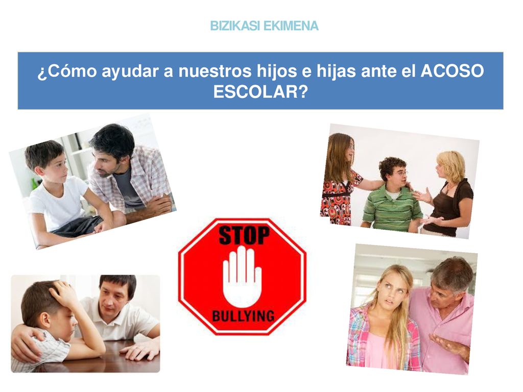 ¿Cómo ayudar a nuestros hijos e hijas ante el ACOSO ESCOLAR