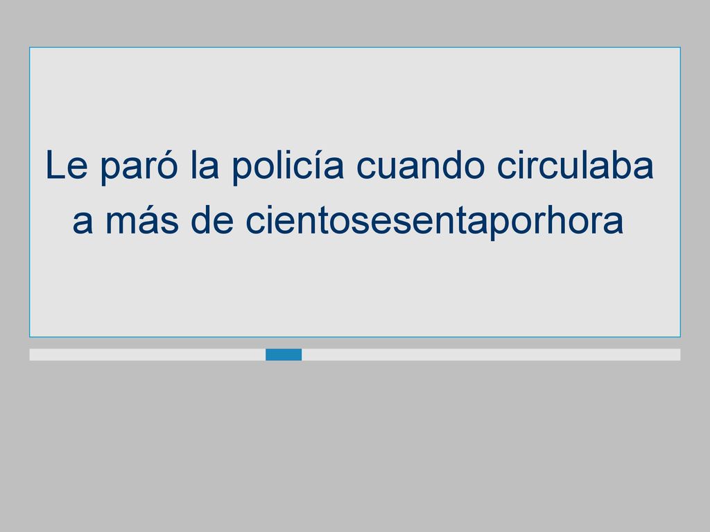 Le paró la policía cuando circulaba a más de cientosesentaporhora