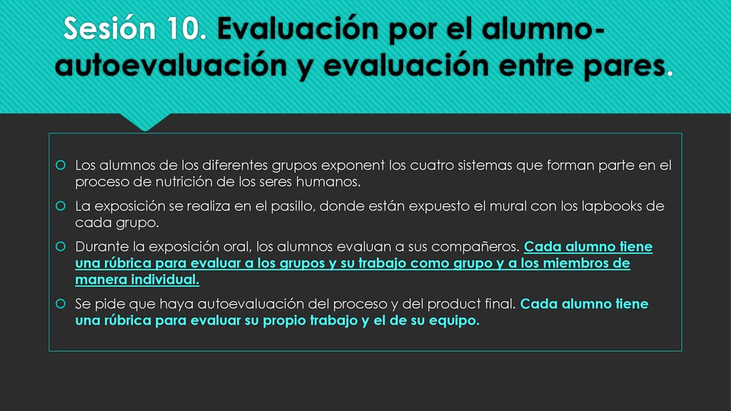Sesión 10. Evaluación por el alumno-autoevaluación y evaluación entre pares.