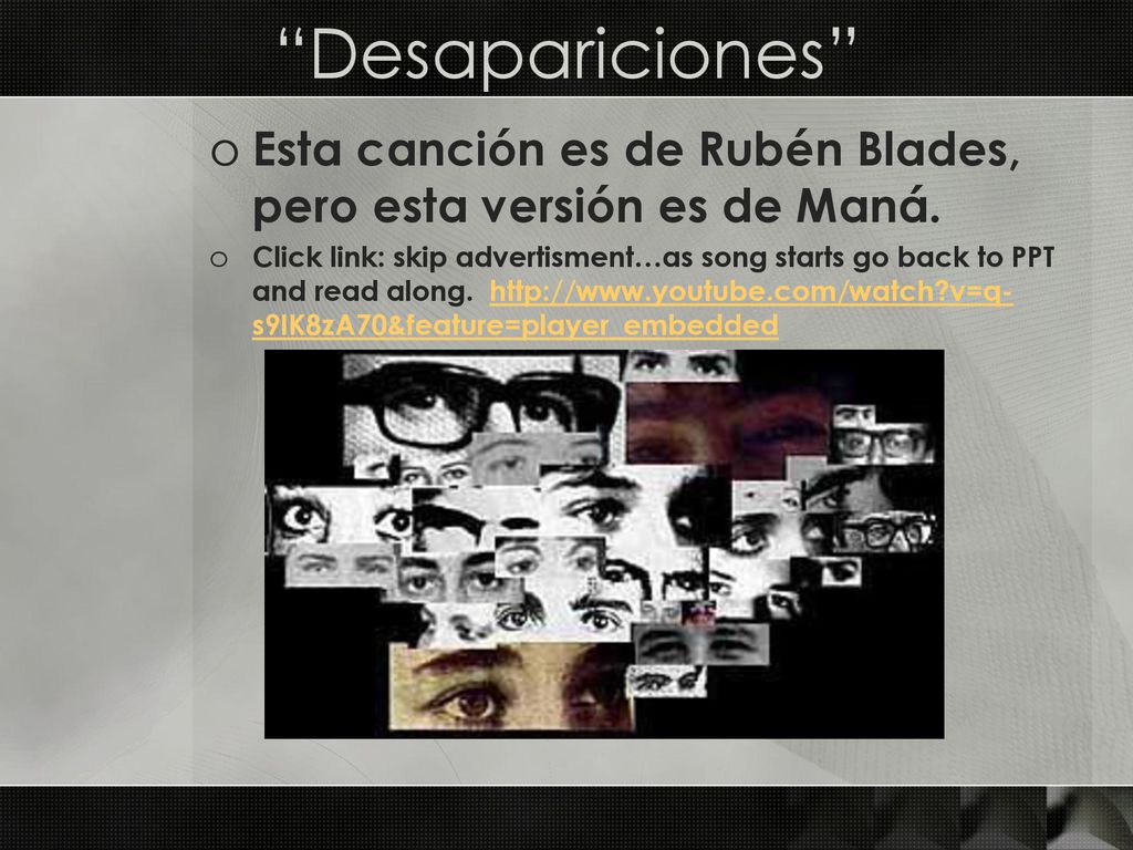 Desapariciones Esta canción es de Rubén Blades, pero esta versión es de Maná.