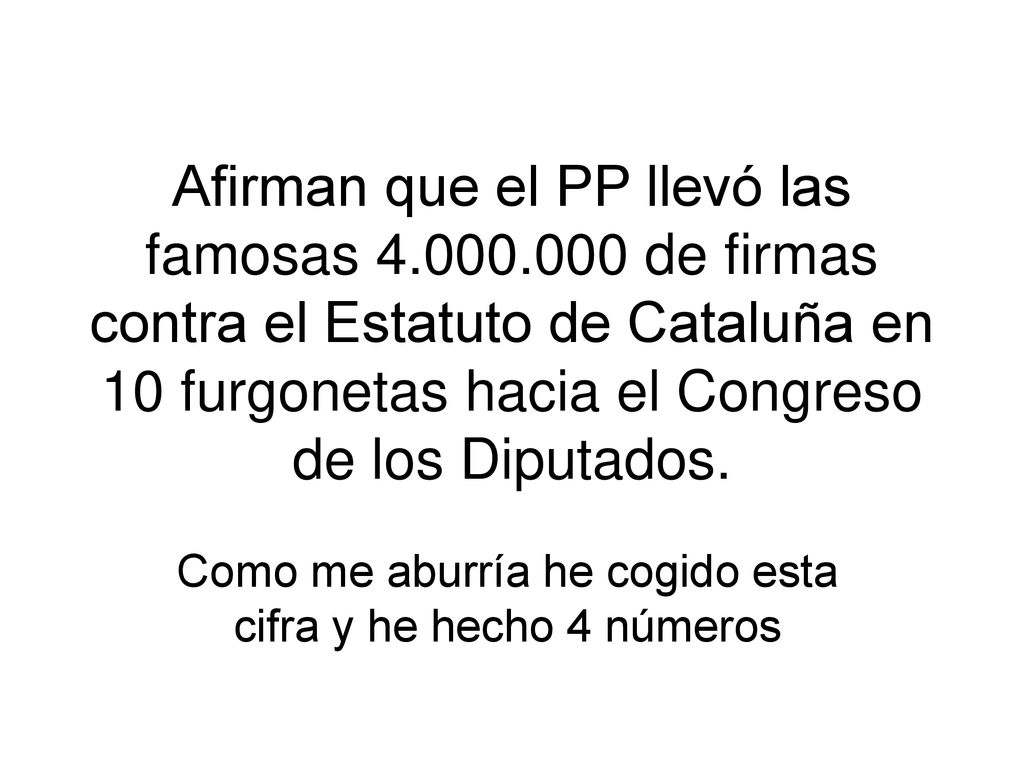Como me aburría he cogido esta cifra y he hecho 4 números