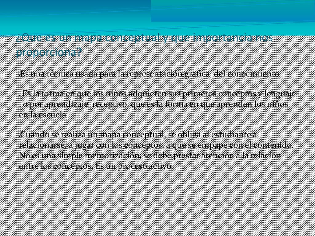 ¿Que es un mapa conceptual y que importancia nos proporciona