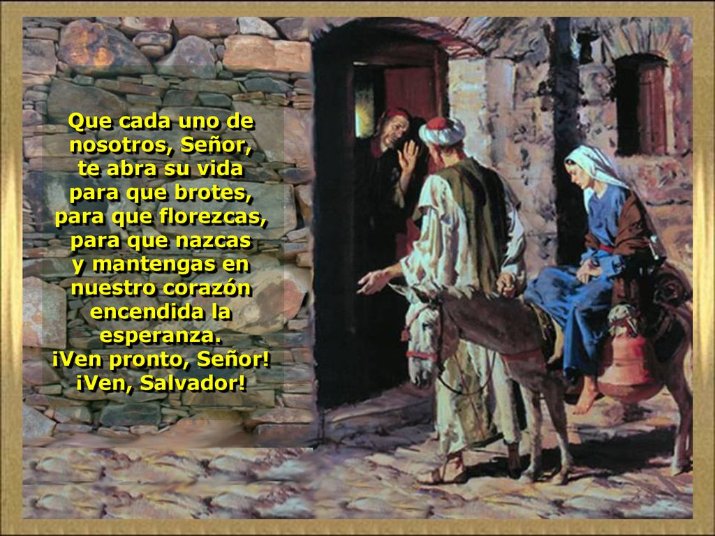 Que cada uno de nosotros, Señor, te abra su vida