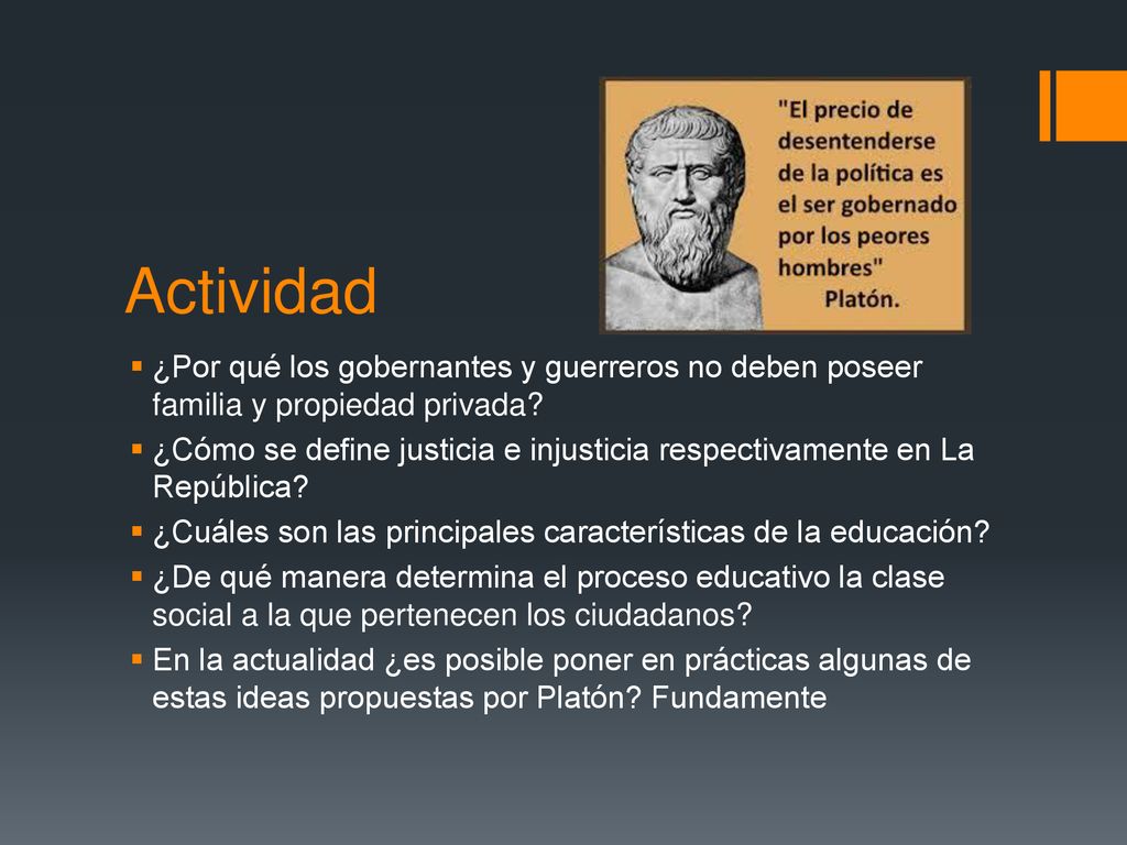 Actividad ¿Por qué los gobernantes y guerreros no deben poseer familia y propiedad privada
