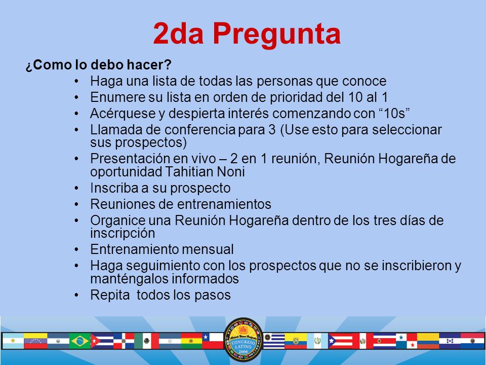 2da Pregunta Haga una lista de todas las personas que conoce