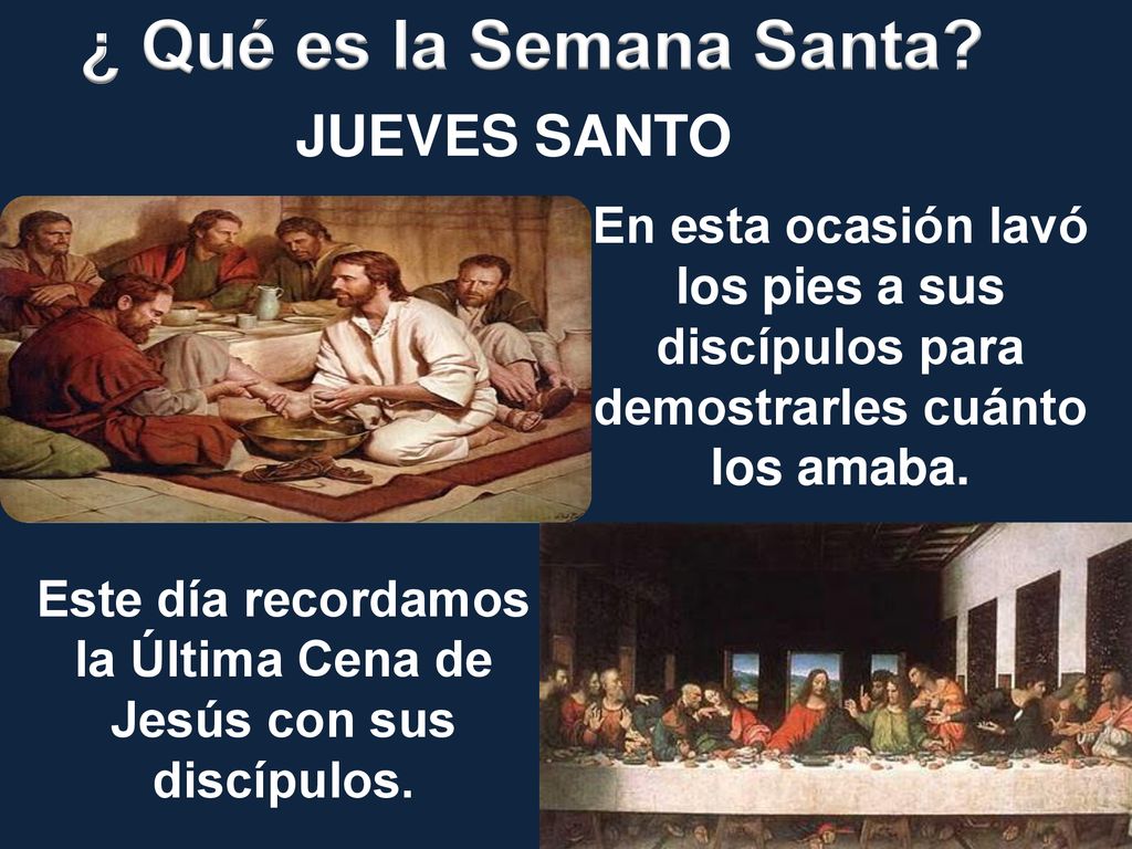 Este día recordamos la Última Cena de Jesús con sus discípulos.