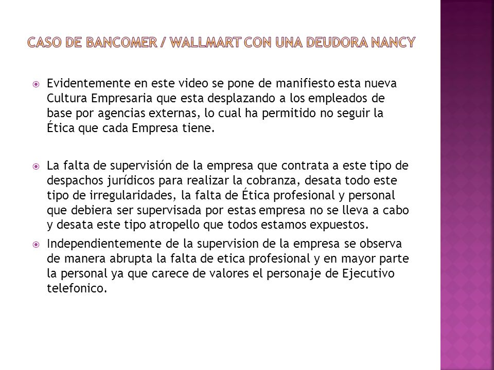 Caso de bancomer / wallmart con una deudora nancy