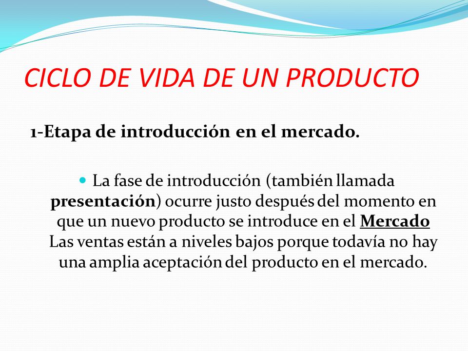 CICLO DE VIDA DE UN PRODUCTO