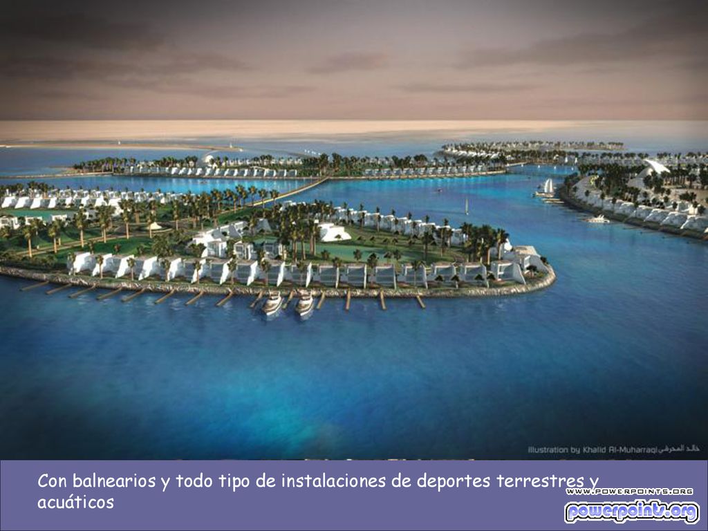 Con balnearios y todo tipo de instalaciones de deportes terrestres y acuáticos