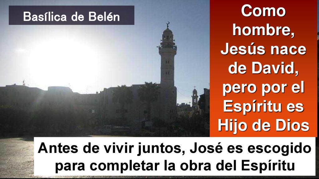 Como hombre, Jesús nace de David, pero por el Espíritu es Hijo de Dios
