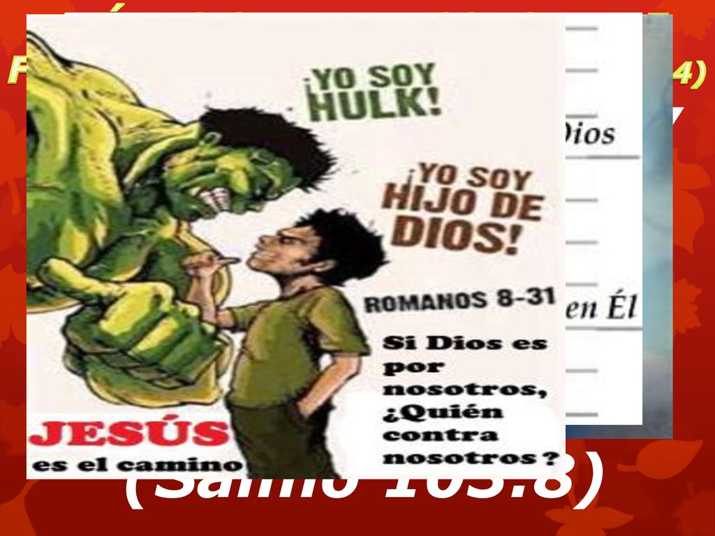 A. Más yo en tu misericordia he confiado (Salmo 13:5)