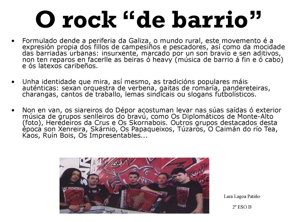 O rock de barrio Lara Lagoa Patiño 2º ESO B