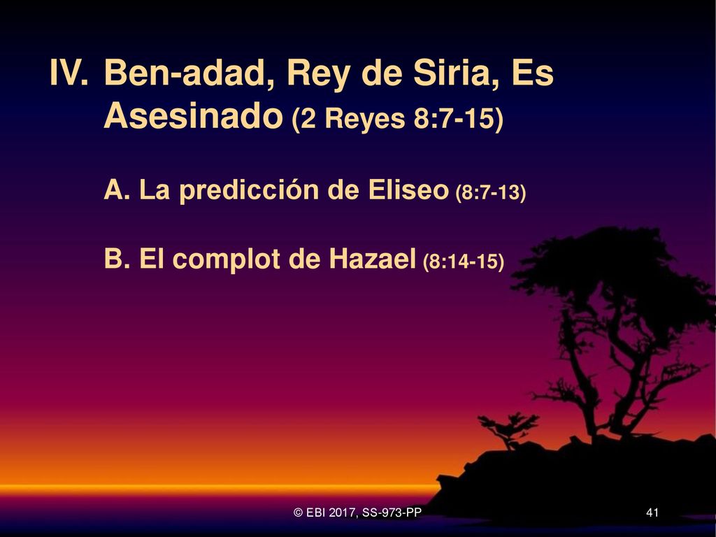 IV. Ben-adad, Rey de Siria, Es Asesinado (2 Reyes 8:7-15)